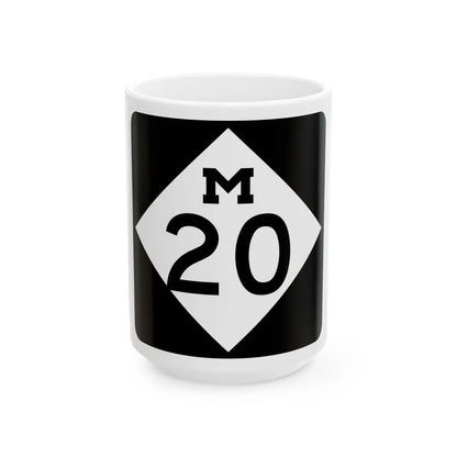M-20 (Michigan) (Road Sign) White Coffee Mug 15oz - Go Mug Yourself