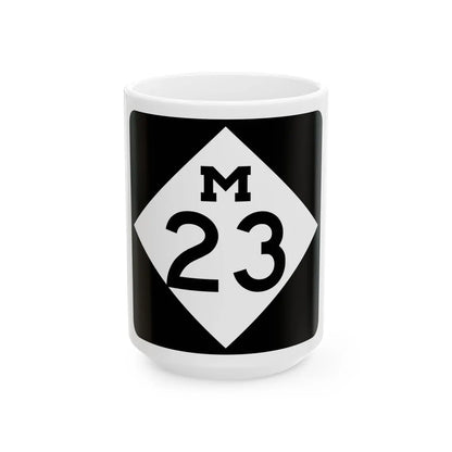 M-23 (Michigan) (Road Sign) White Coffee Mug 15oz - Go Mug Yourself