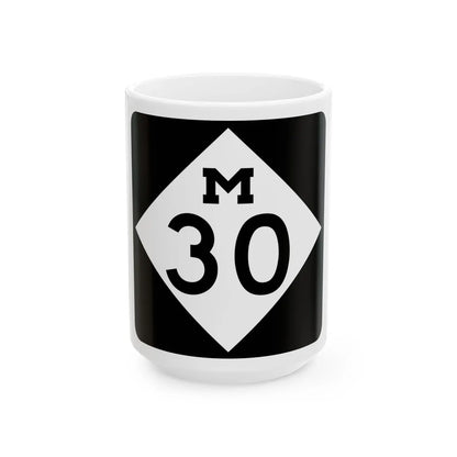 M-30 (Michigan) (Road Sign) White Coffee Mug 15oz - Go Mug Yourself