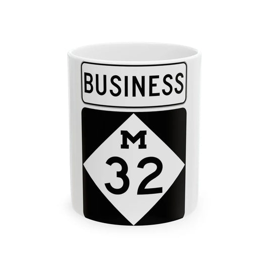 M-32Bus (Michigan) (Road Sign) White Coffee Mug 11oz - Go Mug Yourself