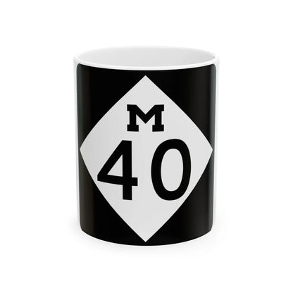 M-40 (Michigan) (Road Sign) White Coffee Mug 11oz - Go Mug Yourself