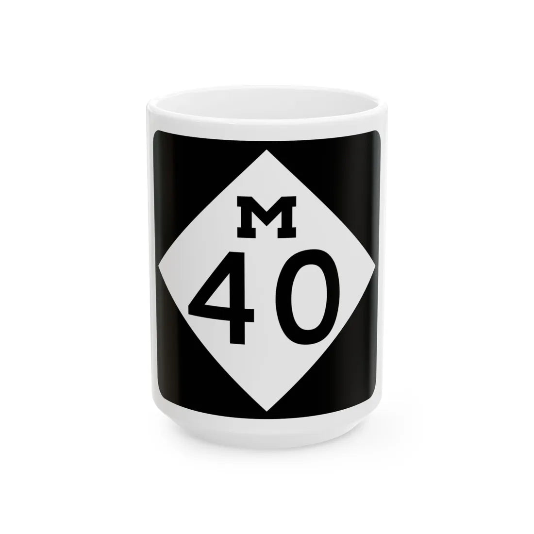 M-40 (Michigan) (Road Sign) White Coffee Mug 15oz - Go Mug Yourself