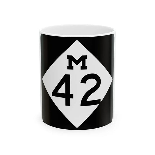 M-42 (Michigan) (Road Sign) White Coffee Mug 11oz - Go Mug Yourself