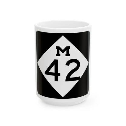 M-42 (Michigan) (Road Sign) White Coffee Mug 15oz - Go Mug Yourself