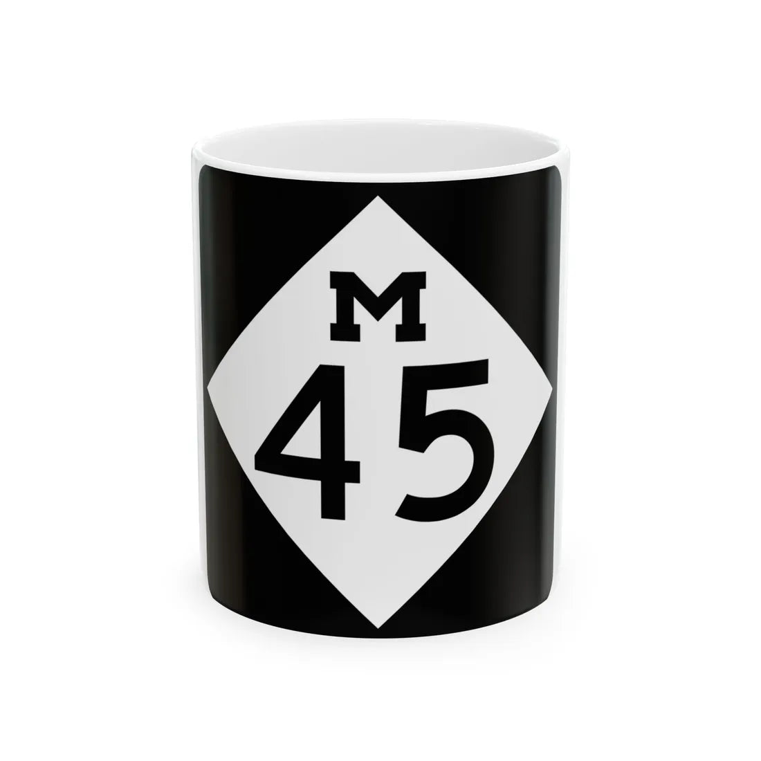 M-45 (Michigan) (Road Sign) White Coffee Mug 11oz - Go Mug Yourself