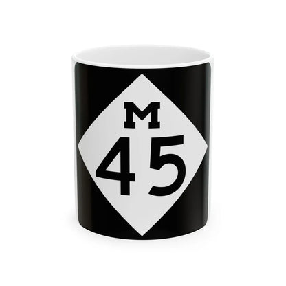 M-45 (Michigan) (Road Sign) White Coffee Mug 11oz - Go Mug Yourself