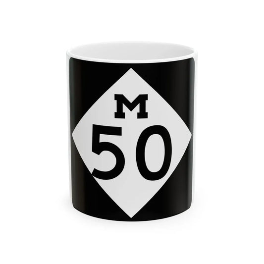 M-50 (Michigan) (Road Sign) White Coffee Mug 11oz - Go Mug Yourself