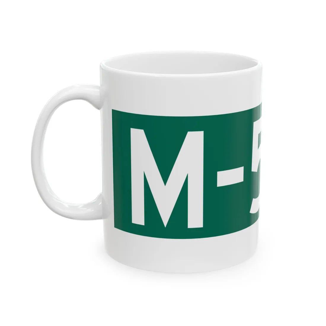 M-554 blade (Michigan) (Road Sign) White Coffee Mug - Go Mug Yourself