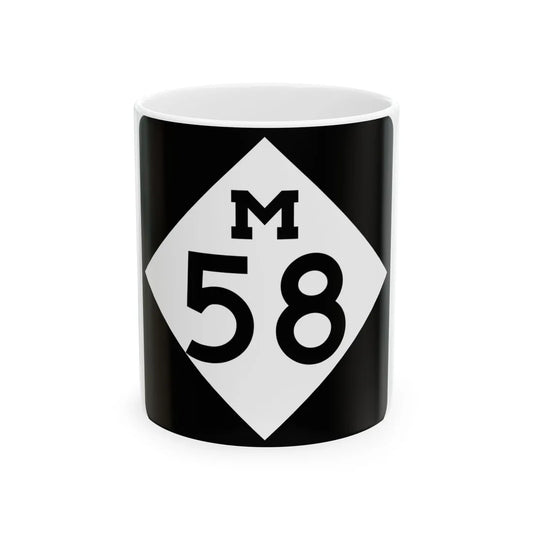 M-58 (Michigan) (Road Sign) White Coffee Mug 11oz - Go Mug Yourself