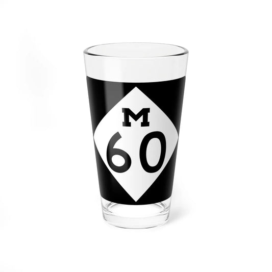 M-60 (Michigan) (Road Sign) Pint Glass 16oz 16oz - Go Mug Yourself