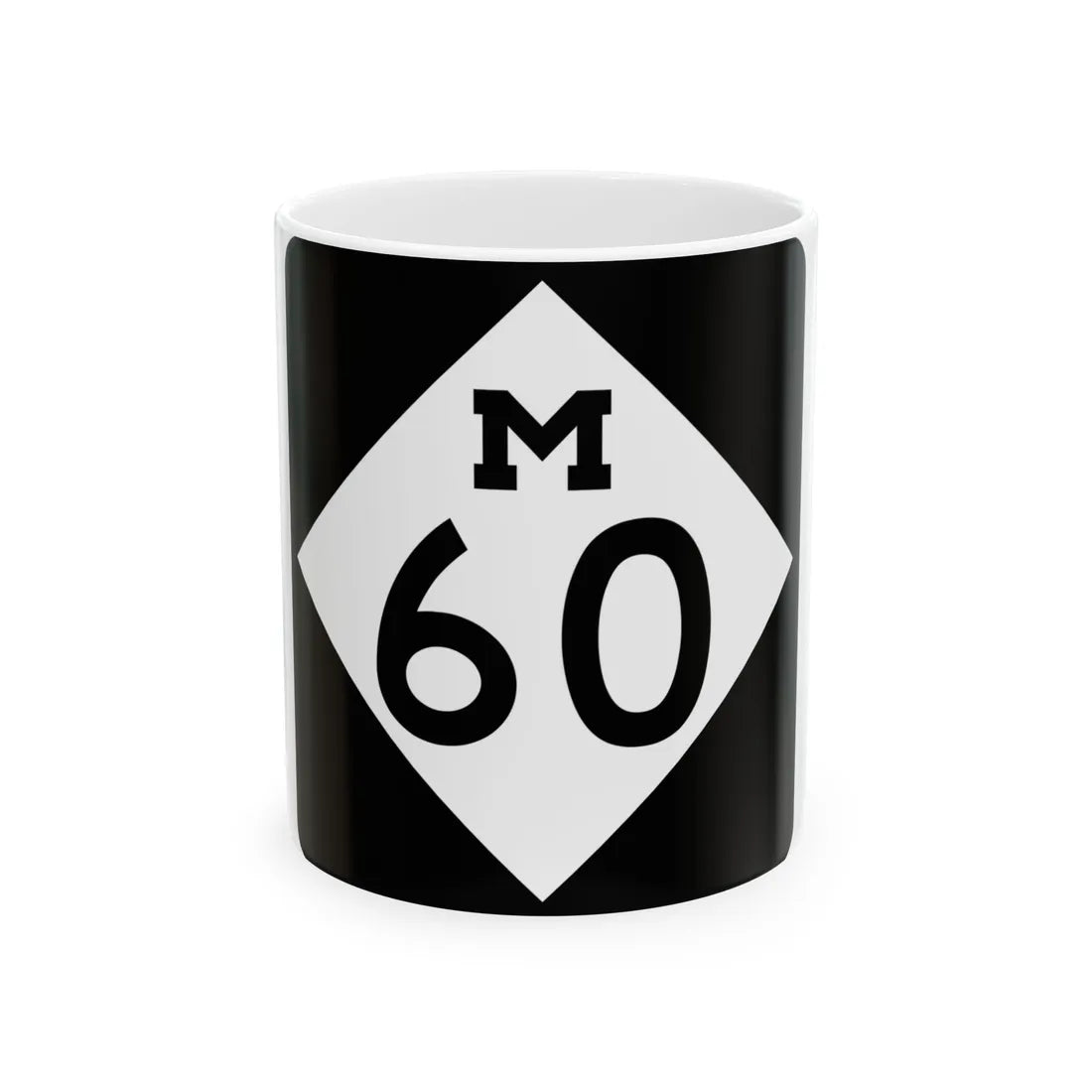 M-60 (Michigan) (Road Sign) White Coffee Mug 11oz - Go Mug Yourself