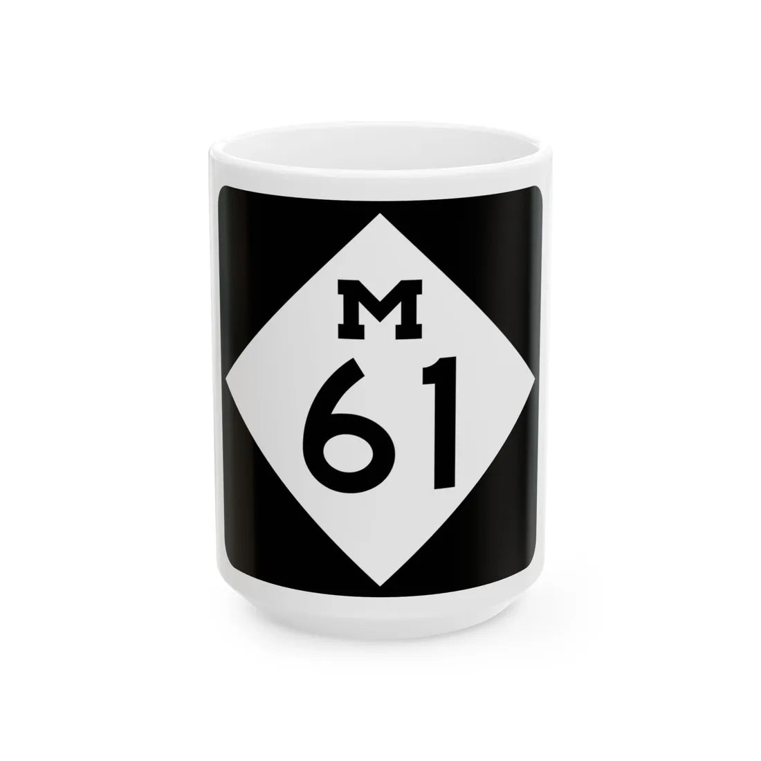 M-61 (Michigan) (Road Sign) White Coffee Mug 15oz - Go Mug Yourself