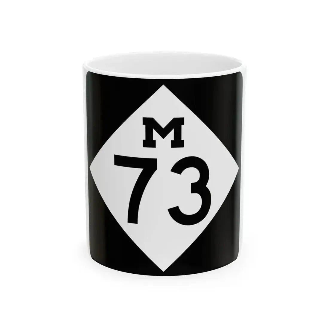 M-73 (Michigan) (Road Sign) White Coffee Mug 11oz - Go Mug Yourself