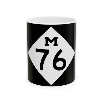 M-76 (Michigan) (Road Sign) White Coffee Mug 11oz - Go Mug Yourself