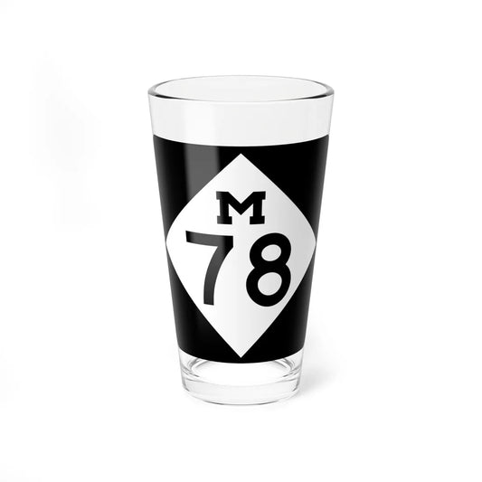 M-78 (Michigan) (Road Sign) Pint Glass 16oz 16oz - Go Mug Yourself