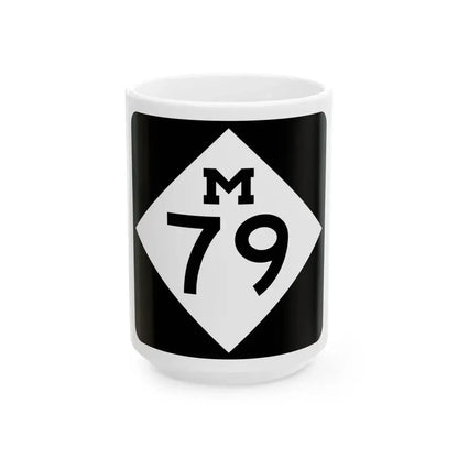M-79 (Michigan) (Road Sign) White Coffee Mug 15oz - Go Mug Yourself