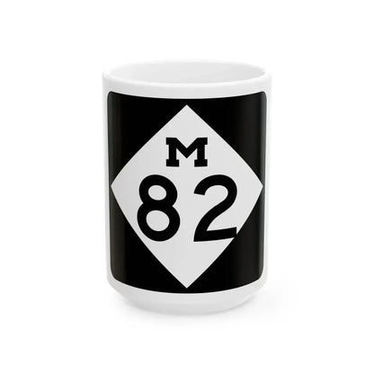 M-82 (Michigan) (Road Sign) White Coffee Mug 15oz - Go Mug Yourself