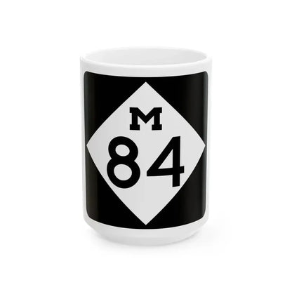 M-84 (Michigan) (Road Sign) White Coffee Mug 15oz - Go Mug Yourself