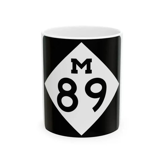 M-89 (Michigan) (Road Sign) White Coffee Mug 11oz - Go Mug Yourself