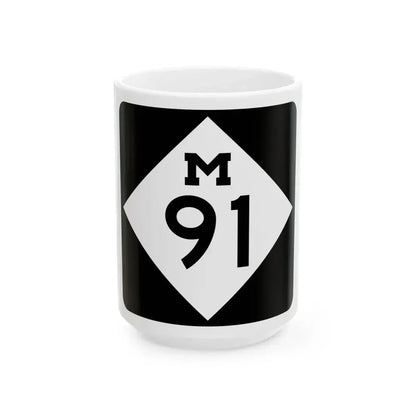 M-91 (Michigan) (Road Sign) White Coffee Mug 15oz - Go Mug Yourself