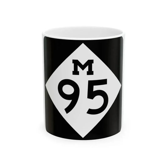 M-95 (Michigan) (Road Sign) White Coffee Mug 11oz - Go Mug Yourself