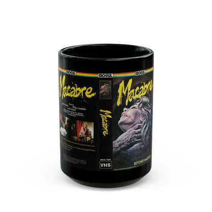 MACABRE (VHS COVER) - Black Coffee Mug 15oz - Go Mug Yourself