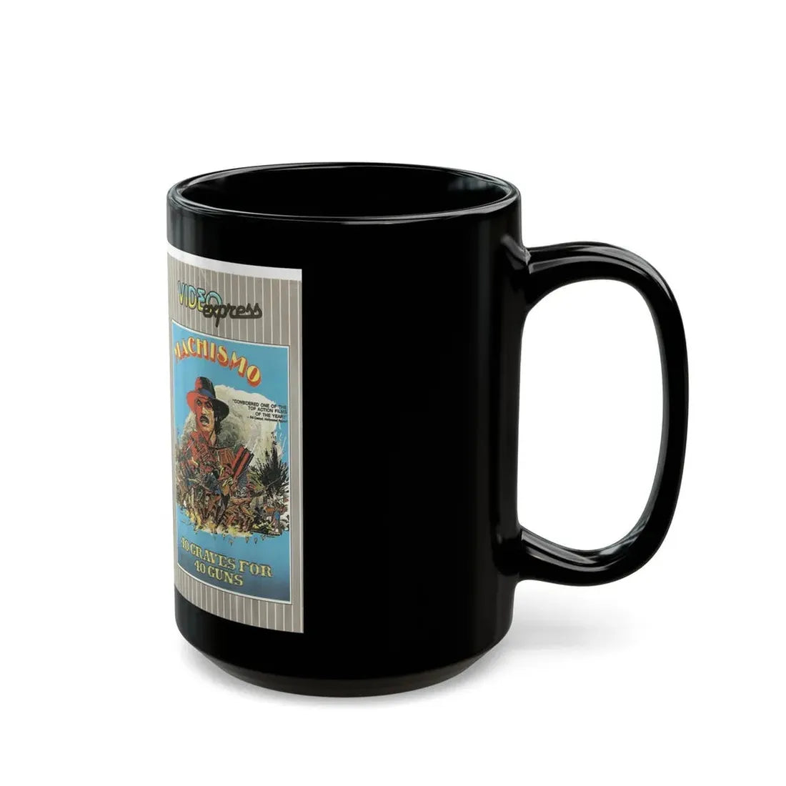 MACHISMO (VHS COVER) - Black Coffee Mug - Go Mug Yourself