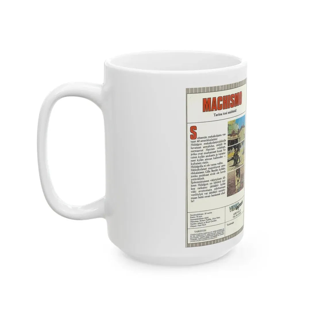 MACHISMO (VHS COVER) - White Coffee Mug - Go Mug Yourself