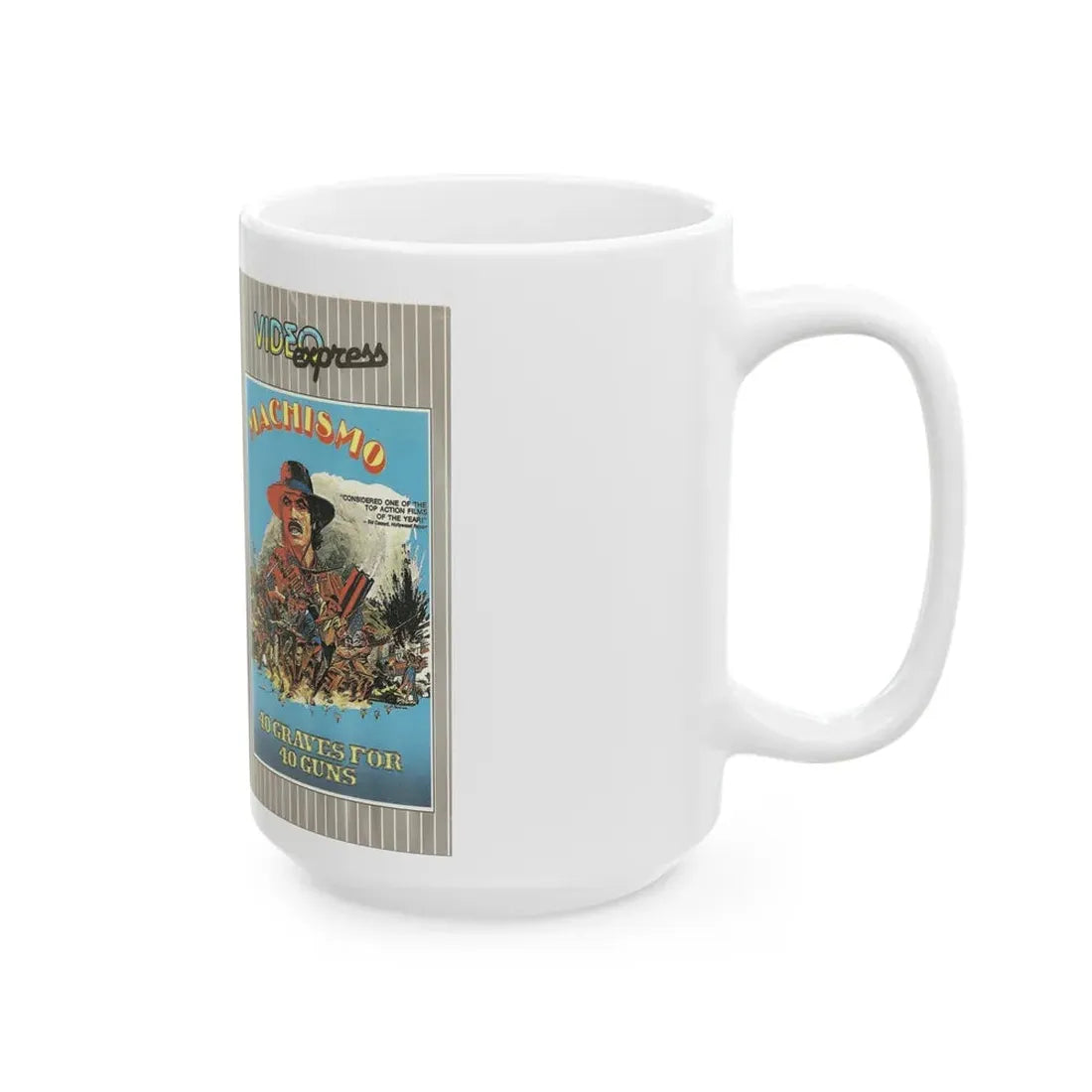 MACHISMO (VHS COVER) - White Coffee Mug - Go Mug Yourself