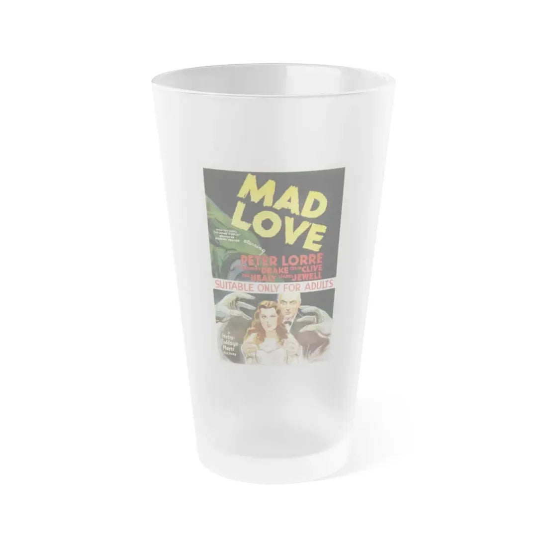 MAD LOVE 1935 Movie Poster - Frosted Pint Glass 16oz Default Title - Go Mug Yourself