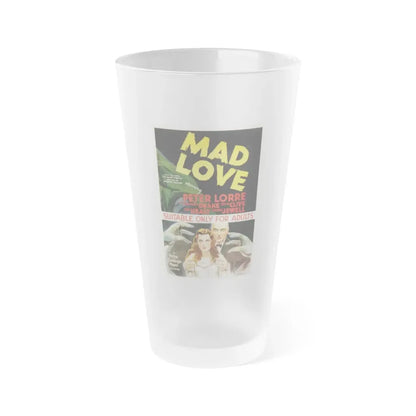 MAD LOVE 1935 Movie Poster - Frosted Pint Glass 16oz Default Title - Go Mug Yourself