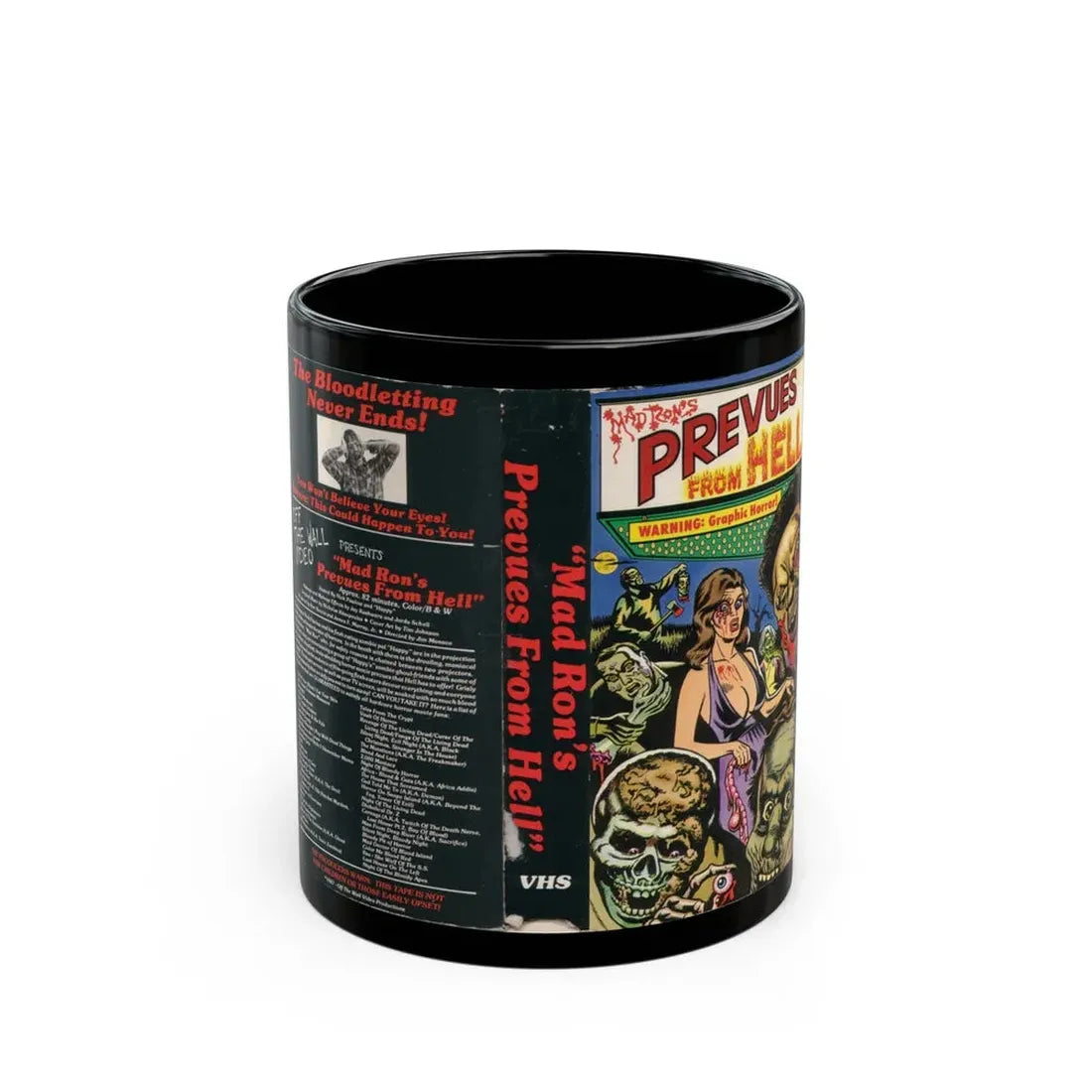 MAD RONS PREVUES FROM HELL (VHS COVER) - Black Coffee Mug 11oz - Go Mug Yourself