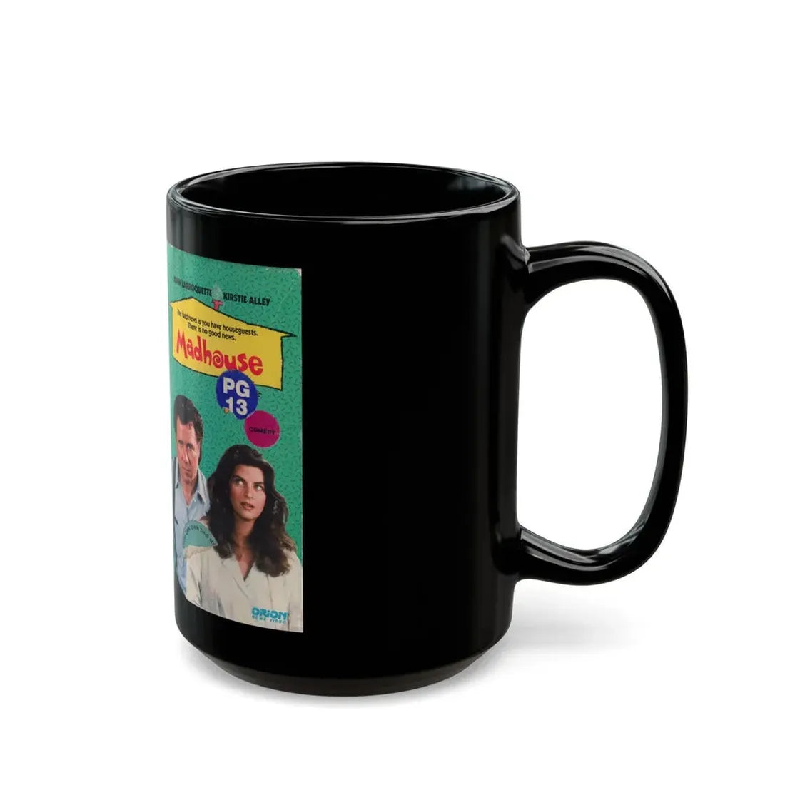MADHOUSE JOHN LARROQUETTE KIRSTIE ALLEY (VHS COVER) - Black Coffee Mug - Go Mug Yourself