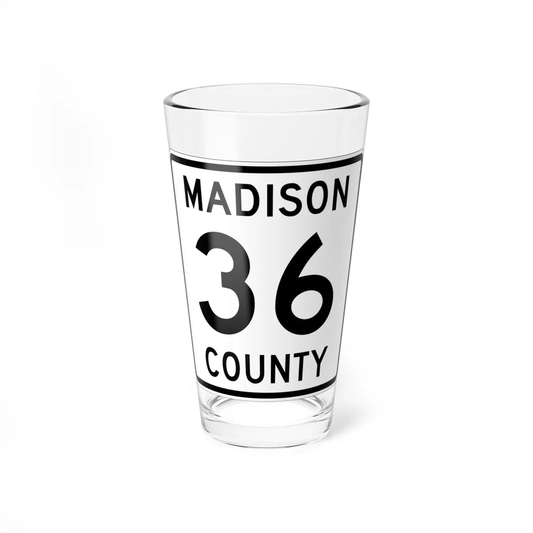 Madison County Route 36 OH (Ohio) (Road Sign) Pint Glss 16oz 16oz - Go Mug Yourself