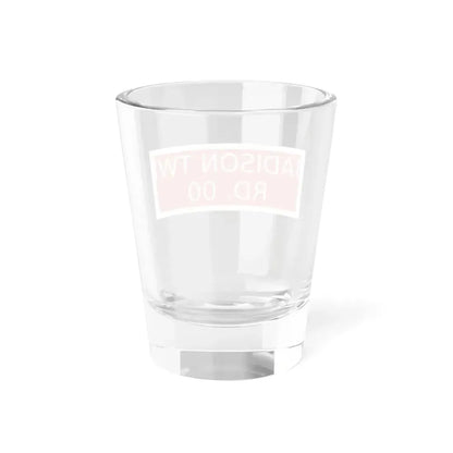 Madison Township Perry County Ohio route shield template (Ohio) (Road Sign) Shot Glass 1.5oz - Go Mug Yourself