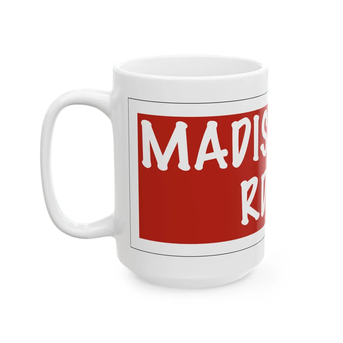 Madison Township Route 49 Perry County Ohio (Ohio) (Road Sign) White Coffee Mug - Go Mug Yourself
