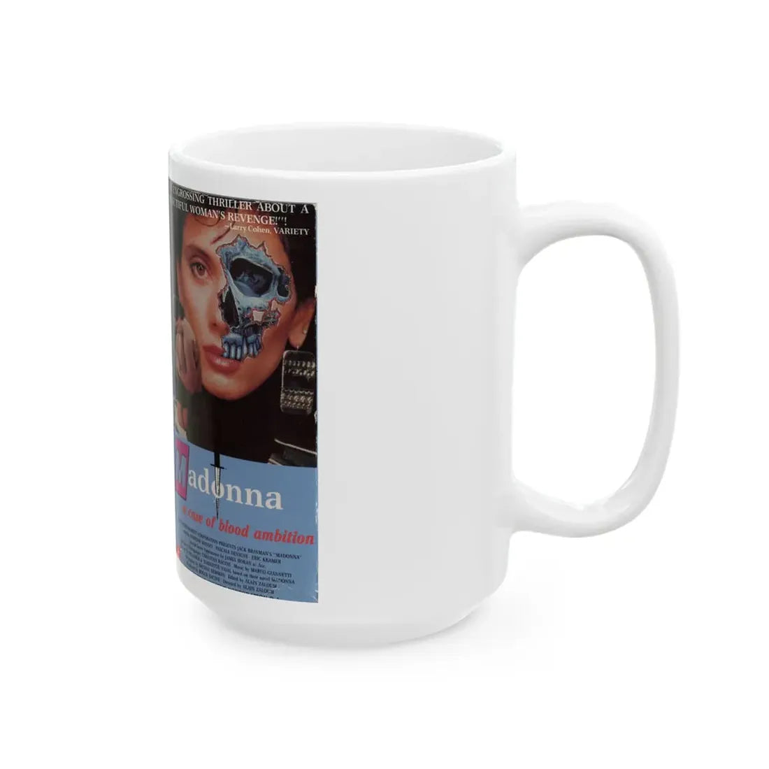 MADONNA A CASE OF BLOOD AMBITION (VHS COVER) - White Coffee Mug - Go Mug Yourself