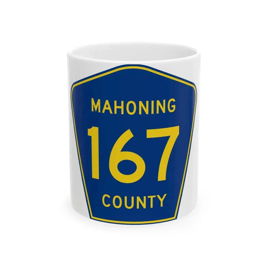 Mahoning County 167 (Ohio) (Road Sign) White Coffee Mug 11oz - Go Mug Yourself