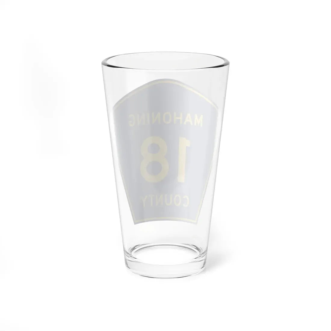 Mahoning County 18 (Ohio) (Road Sign) Pint Glass 16oz - Go Mug Yourself