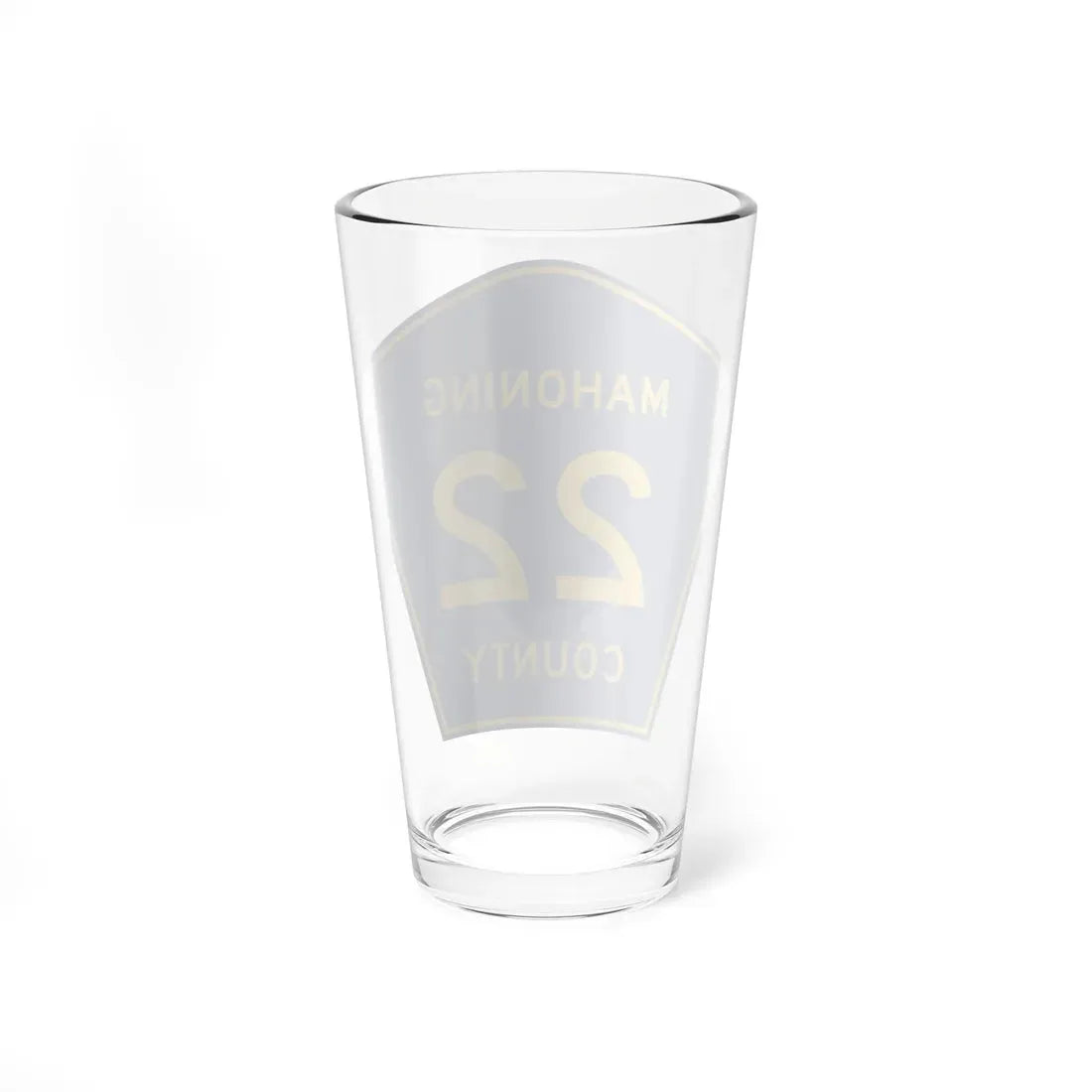 Mahoning County 22 (Ohio) (Road Sign) Pint Glass 16oz - Go Mug Yourself