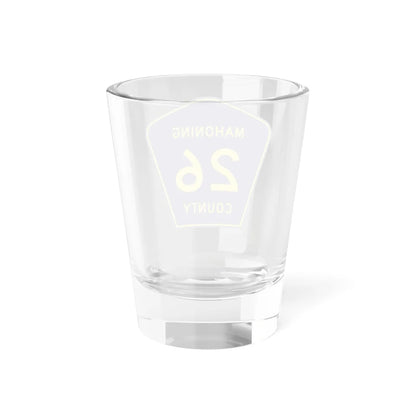 Mahoning County 26 (Ohio) (Road Sign) Shot Glass 1.5oz - Go Mug Yourself