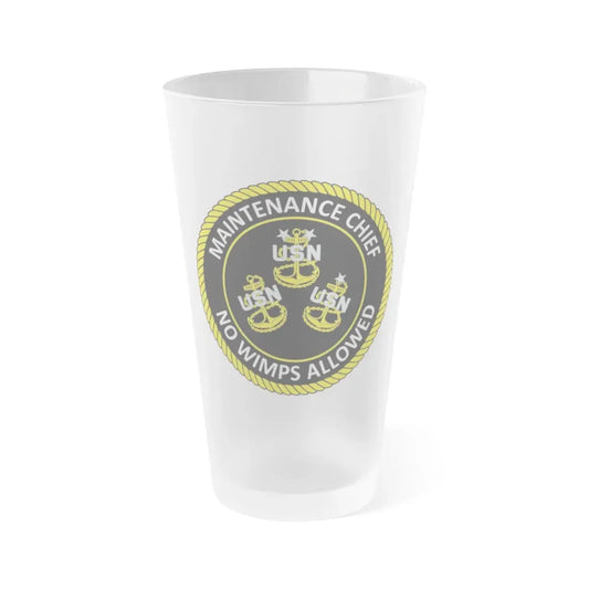Maintenance Chief (U.S. Navy) Frosted Pint Glass 16oz Default Title - Go Mug Yourself