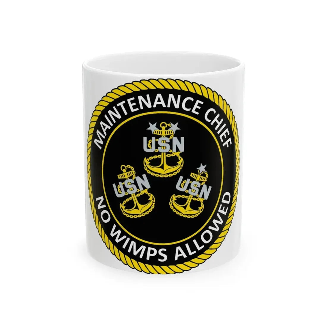 Maintenance Chief (U.S. Navy) White Coffee Mug 11oz - Go Mug Yourself