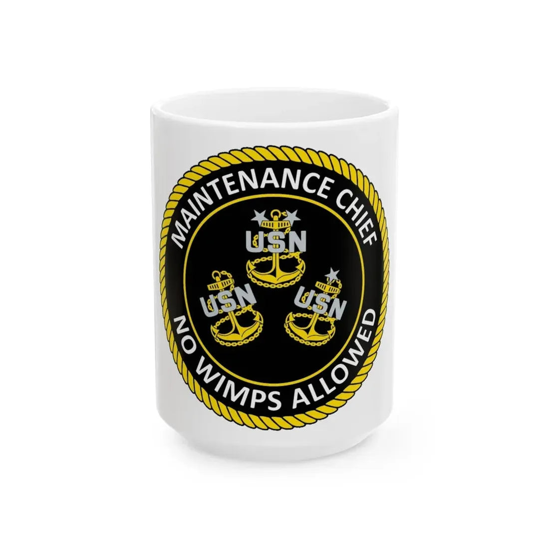 Maintenance Chief (U.S. Navy) White Coffee Mug 15oz - Go Mug Yourself
