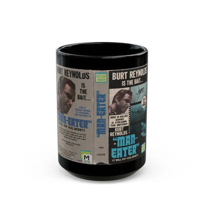 MAN EATER BURT REYNOLDS (VHS COVER) - Black Coffee Mug 15oz - Go Mug Yourself