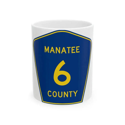 Manatee County 6 (Florida) (Road Sign) White Coffee Mug 11oz - Go Mug Yourself