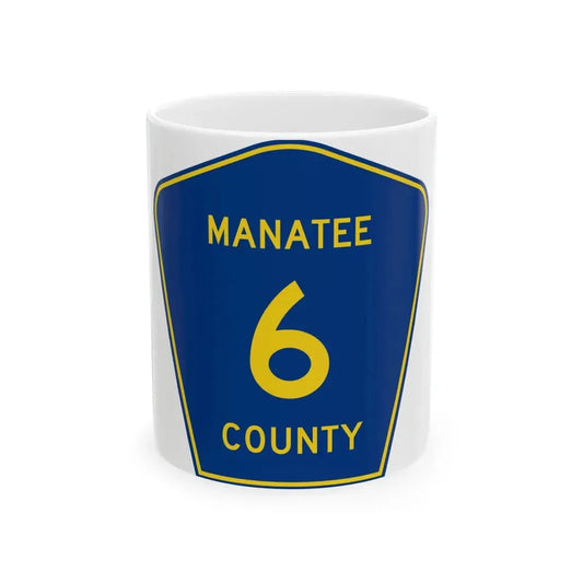 Manatee County 6 (Florida) (Road Sign) White Coffee Mug 11oz - Go Mug Yourself