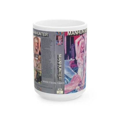 MANHUNTER (VHS COVER) - White Coffee Mug 15oz - Go Mug Yourself