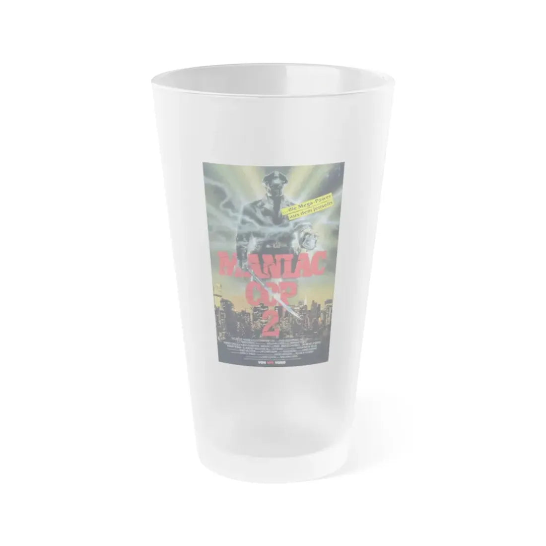 MANIAC COP 2 (GERMAN) 1990 Movie Poster - Frosted Pint Glass 16oz Default Title - Go Mug Yourself