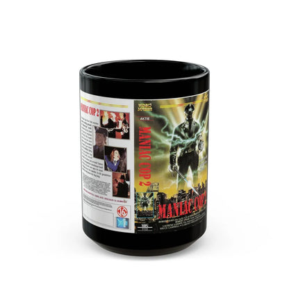 MANIAC COP 2 (VHS COVER) - Black Coffee Mug-15oz-Go Mug Yourself